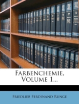 Farbenchemie, Volume 1... - 1